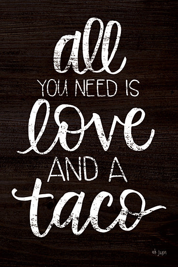 JAXN271 - Love and a Taco - 12x18 For Cheap