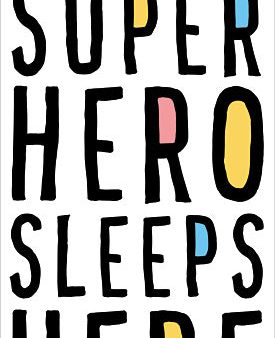 MS141 - A Little Superhero Sleeps Here - 9x18 Online Hot Sale